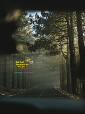 cover image of Spiritual Darkness and the Light.